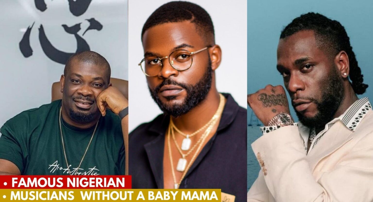 Nigerian Musicians Without Baby Mamas