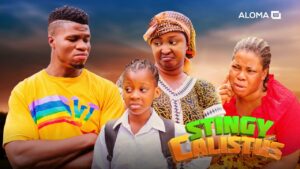 Stingy Calistus 2023 Nollywood Movie