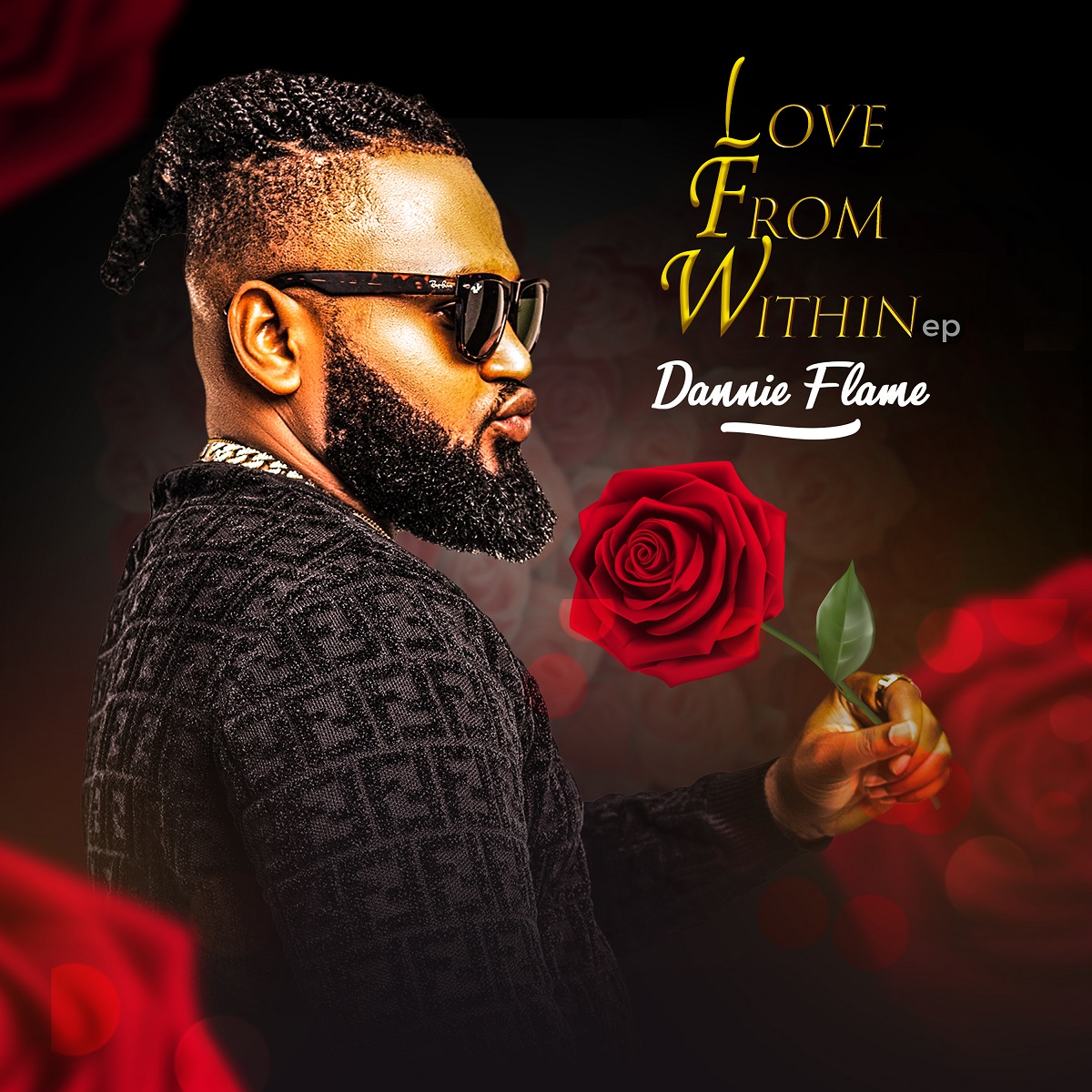 Dannie Flame – Love From Within EP