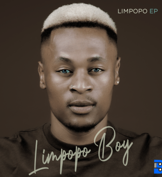 Limpopo Boy – Limpopo EP | Full Album Download