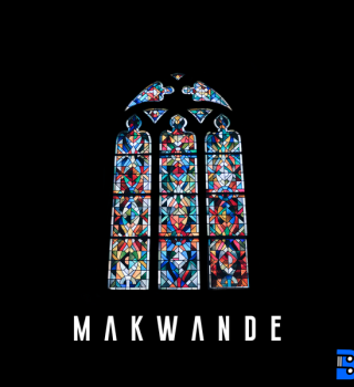 Makwa – Makwande Album | Full Album Download