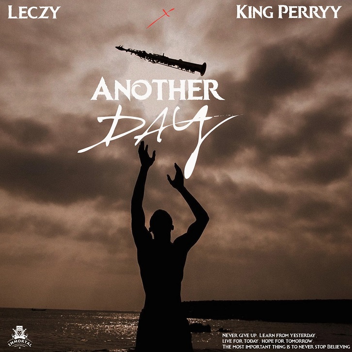 Leczy X King Perryy - Another Day