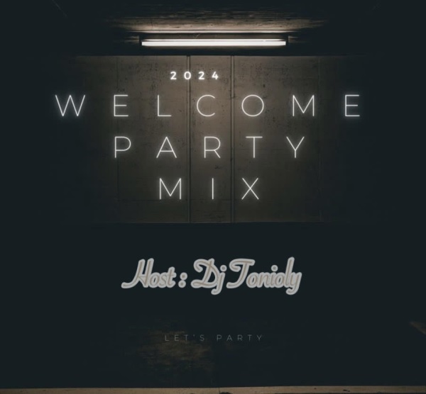 Dj Tonioly 2024 Welcome Mix