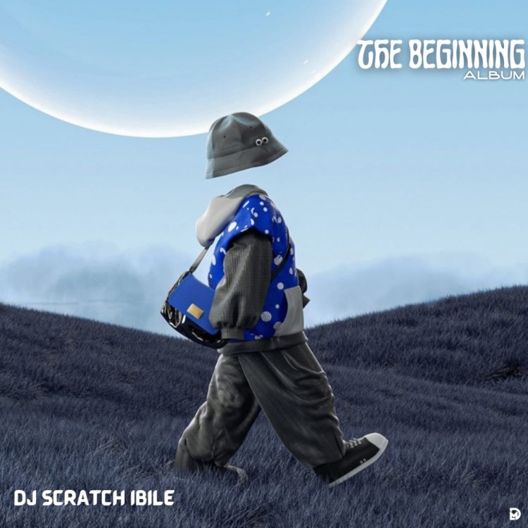 Dj Scratch Ibile The Beginning Album