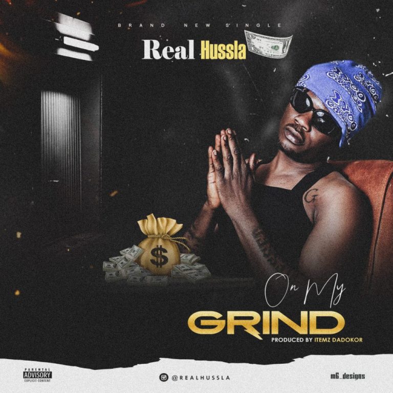 Real Hussla – On My Grind mp3 Download